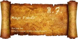 Mayr Fabó névjegykártya